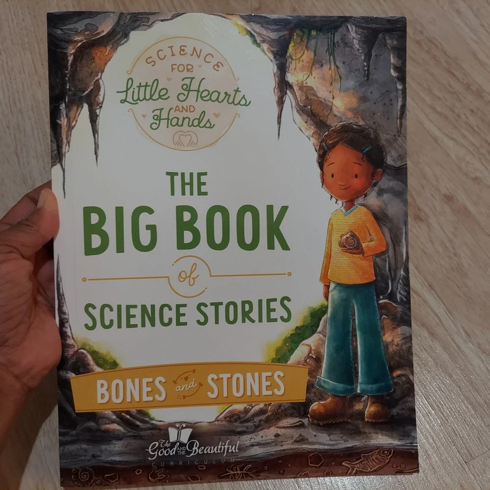 The Good And The Beautiful Science Bones And Stones Set Parent Guide Big Book